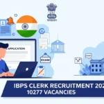 IBPS Clerk Recruitment 2025